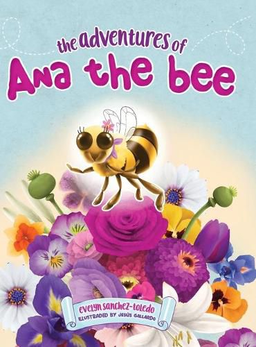 Cover image for The Adventures of Ana the Bee