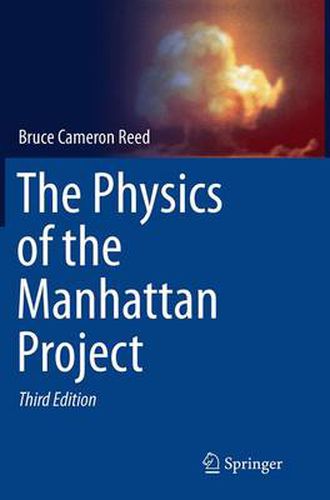 Cover image for The Physics of the Manhattan Project