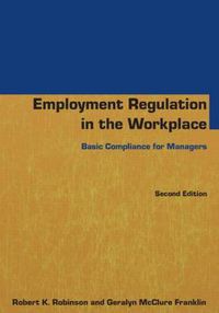 Cover image for Employment Regulation in the Workplace: Basic Compliance for Managers