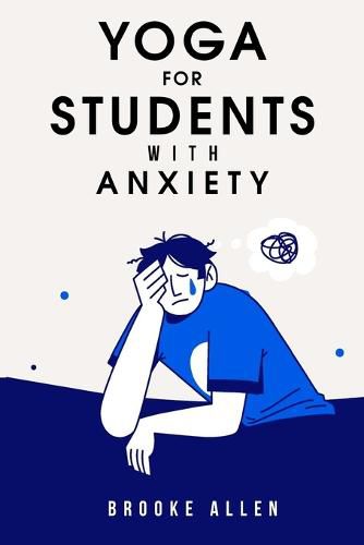 Cover image for yoga for students with anxiety