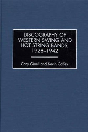 Cover image for Discography of Western Swing and Hot String Bands, 1928-1942
