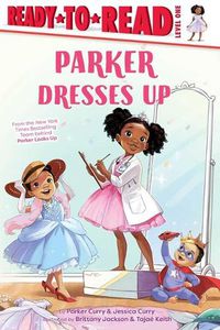 Cover image for Parker Dresses Up: Ready-To-Read Level 1