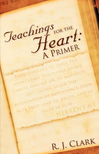 Cover image for Teachings for the Heart: A Primer