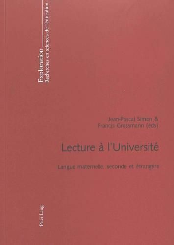 Lecture A l'Universite: Langue Maternelle, Seconde Et Etrangere