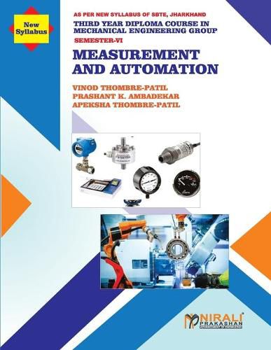 Cover image for MEASUREMENT AND AUTOMATION (Subject Code: Mec606)