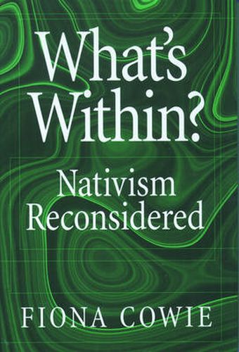 Cover image for What's Within?: Nativism Reconsidered