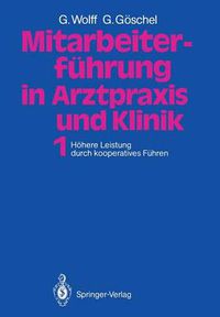 Cover image for Mitarbeiterfuhrung in Arztpraxis und Klinik