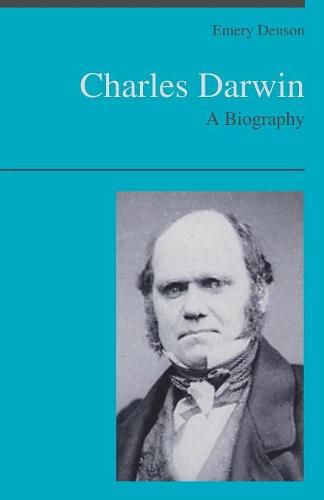 Cover image for Charles Darwin: A Biography