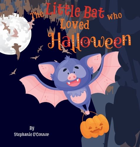 The Little Bat Who Loved Halloween