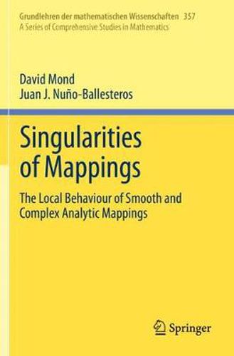 Cover image for Singularities of Mappings: The Local Behaviour of Smooth and Complex Analytic Mappings