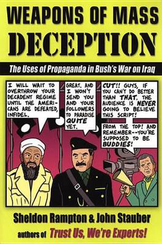 Cover image for Weapons of Mass Deception: The Uses of Propaganda in Bush's War on Iraq