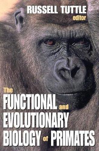 Cover image for The Functional and Evolutionary Biology of Primates