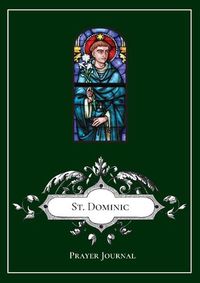 Cover image for St. Dominic Prayer Journal