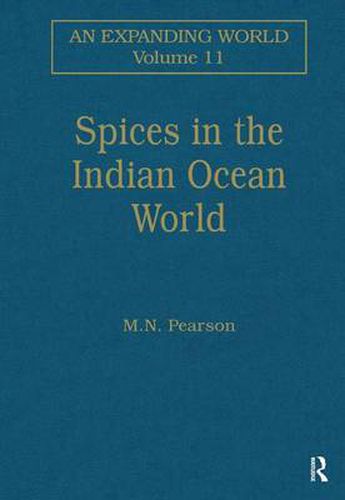 Cover image for Spices in the Indian Ocean World