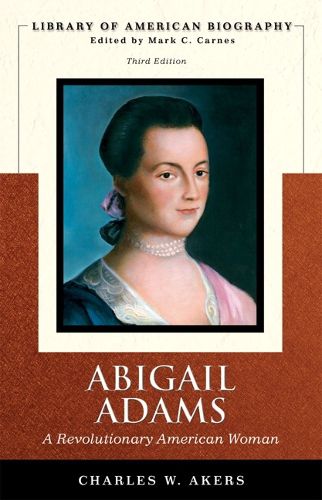 Cover image for Abigail Adams: A Revolutionary American Woman