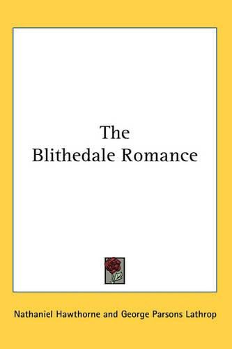 Cover image for The Blithedale Romance