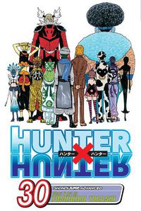 Cover image for Hunter x Hunter, Vol. 30