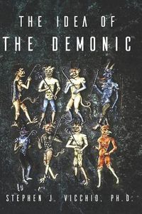 Cover image for The Idea of the demonic