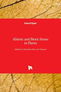 Cover image for Abiotic and Biotic Stress in Plants