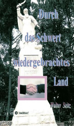 Cover image for Durch das Schwert wiedergebrachtes Land