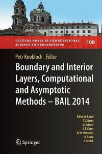 Cover image for Boundary and Interior Layers, Computational and Asymptotic Methods - BAIL 2014