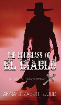 Cover image for The Hourglass of El Diablo