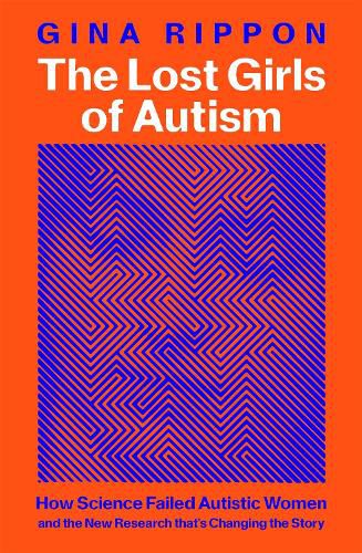 Cover image for The Lost Girls of Autism