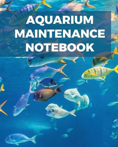Cover image for Aquarium Maintenance Notebook