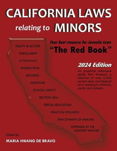 Cover image for California Laws Relating to Minors "The Red Book" 2024 Edition