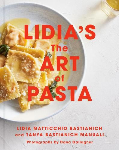 Cover image for Lidia's The Art of Pasta