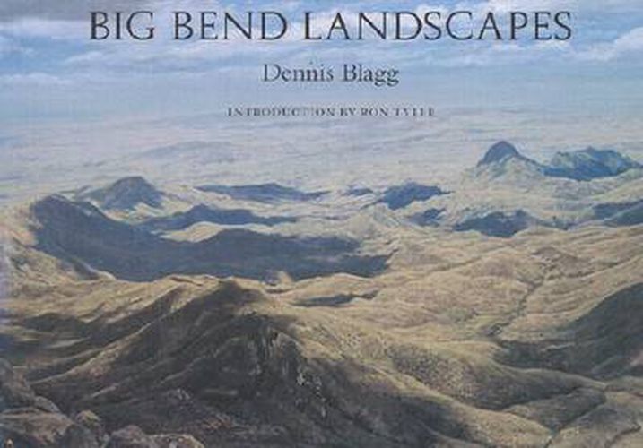 The Grandeur of West Texas: Big Bend Landscapes