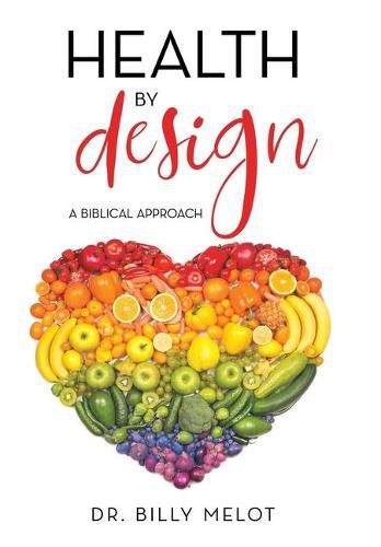 Cover image for Health by Design: A Biblical Approach