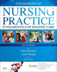 Cover image for Foundations of Nursing Practice: Fundamentals of Holistic Care