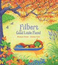 Cover image for Filbert, the Good Little Fiend