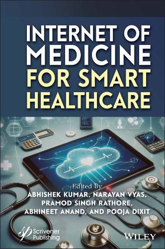Cover image for Internet of Medicine for Smart Healthcare