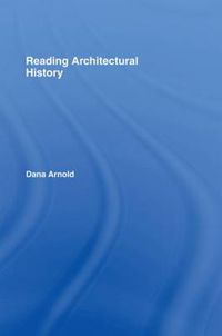 Cover image for Reading Architectural History