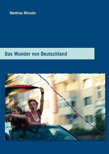 Cover image for Das Wunder von Deutschland
