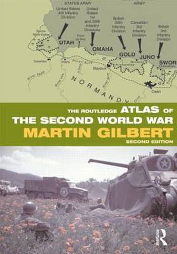 Cover image for The Routledge Atlas of the Second World War