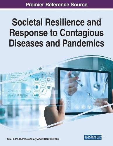 Cover image for Societal Resilience and Response to Contagious Diseases and Pandemics