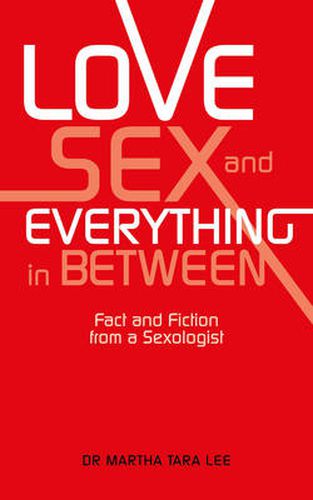 Cover image for Love, Sex and Everything in Between