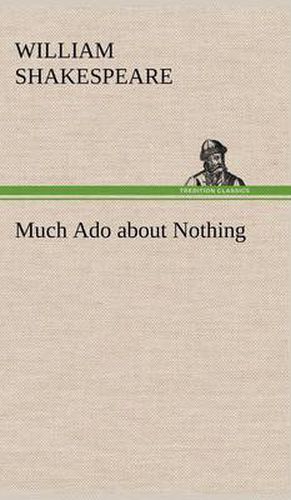 Cover image for Much Ado about Nothing