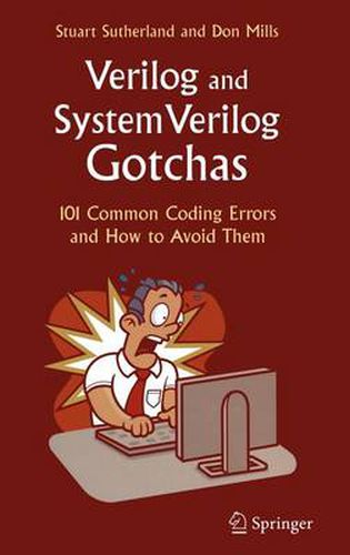 Cover image for Verilog and SystemVerilog Gotchas: 101 Common Coding Errors and How to Avoid Them