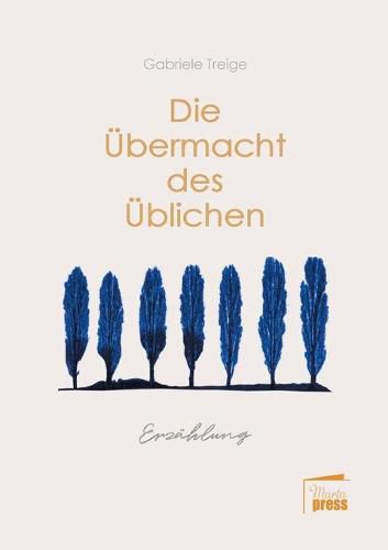 Cover image for Die UEbermacht des UEblichen