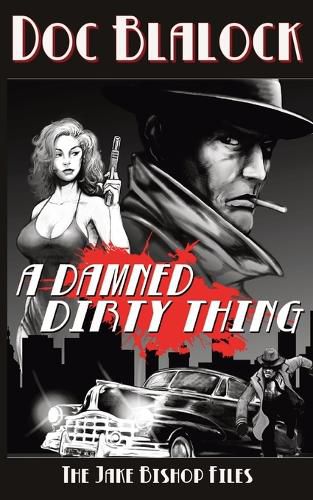 Cover image for A Damned Dirty Thing