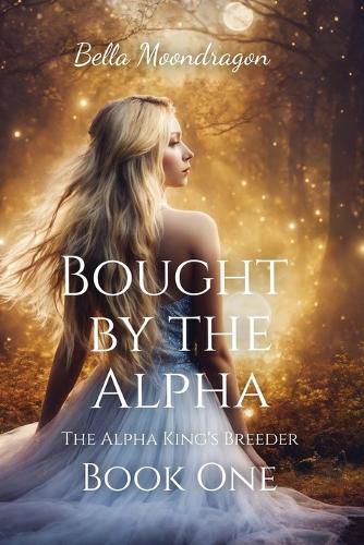 Cover image for Bought by the Alpha