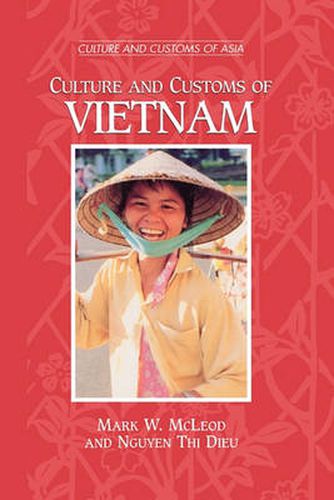 Cover image for Culture and Customs of Vietnam