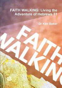 Cover image for Faith Walking