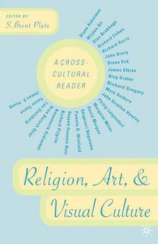 Cover image for Religion, Art, and Visual Culture: A Cross-Cultural Reader