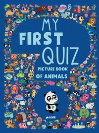 Cover image for My First Quiz Picture Book of Animals