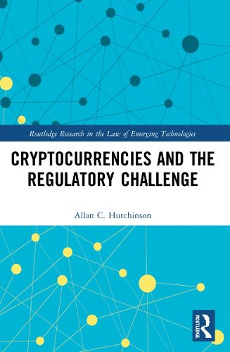 Cover image for Cryptocurrencies and the Regulatory Challenge